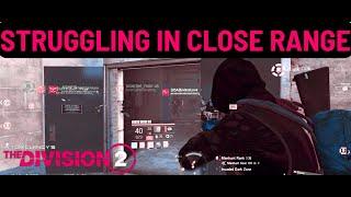 Struggling in close range I The Division 2 I Dark Zone PvP