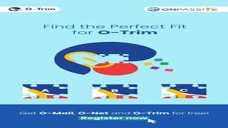 Find The Perfect Fit For #ONPASSIVE O-TRIM