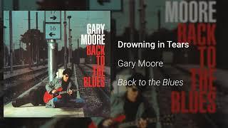 Gary Moore - Drowning in Tears (Official Audio)