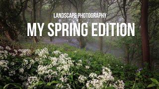 Landscape Photography - My Spring edition