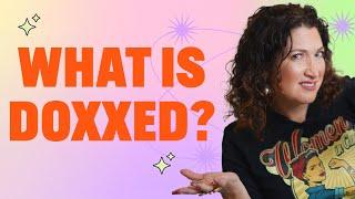 Randi Zuckerberg | What is doxxed?