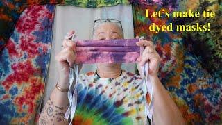 Follow Along as I Make Masks  - Step by Step Process from Tie Dyeing to Sewing!