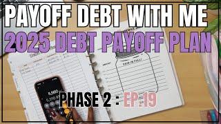 2025 DEBT PAYOFF PLAN | PHASE 2