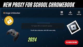 New Proxies For School 2024 - Doge UNBLOCKER For School Chromebook