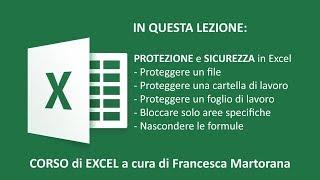 EXCEL tutorial 11: Protezione e sicurezza in Excel