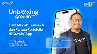 Unboxing Growin' App: Cara Mudah Transaksi dan Pantau Portofolio di Growin' App