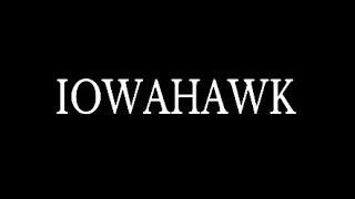 What Remains Of IowaHawk