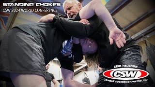 Standing Chokes - CSW 2024 World Conference