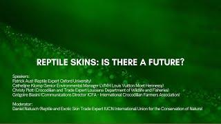 Reptile skins: is there a future?