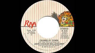 1983 HITS ARCHIVE: Crumblin’ Down - John Cougar Mellencamp (stereo 45)