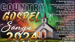 Most Popular Old Christian Country Gospel 2024 (With Lyrics) || Old Country Gospel Songs Of All Time