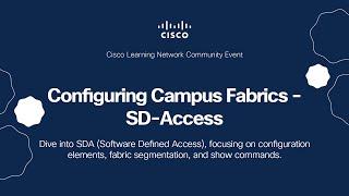 Configuring Campus Fabrics - SD-Access