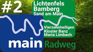 MainRadweg: Lichtenfels, Bamberg, Sand am Main | Radtour #2 | Radreise Doku |