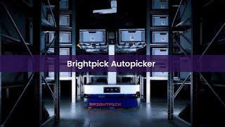 Introducing Brightpick Autopicker: the world's first autonomous mobile picking robot | Brightpick