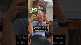 dr,daniel amen:the long-term effects of antidepressant medication (SSRIs).