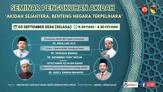 Sesi 2 : Forum Seminar Pengukuhan Akidah - | Dr. Muhammad Yusry Mazlan & Dr. Shuhadak Mahmud