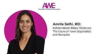 Indeterminate Biliary Strictures: The future of novel diagnostics and therapies