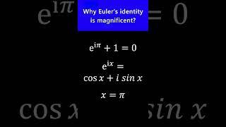 Why Euler's identity is magnificent? #shorts