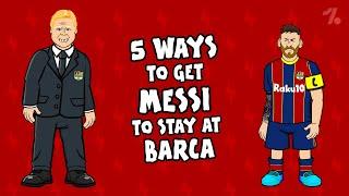 5 ways Messi can STAY at Barça! ► OneFootball x 442oons