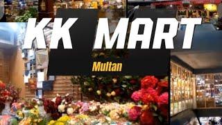 KK Mart Multan | The Best Mart In Multan | Shopping Mall  | 9 Number Chungi Multan