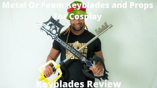 Metal Or Foam Keyblades and Props For Cosplay. Keyblades Review