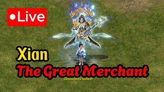 Live 76 - Xian The Great Merchant