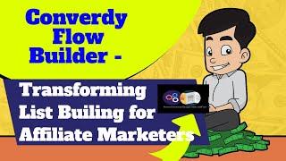 Converdy Flow Builder - the Revolutionary Funnel Builder for Affiliate Marketers