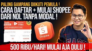 PALING GAMPANG DITIRU PEMULA, CARA DAFTAR & MULAI SHOPEE AFFILIATE DARI NOL TANPA MODAL ! MULAI AJA!