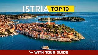 ISTRIA Is Amazing! - Top 10 Places