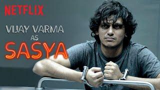 Introducing Vijay Varma as Sasya | She | Imtiaz Ali | A Netflix Original Series | March 20