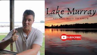 All You Need to Know About Lake Murray