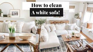 How to keep a white couch clean | Deep clean your sofa or sectional and the BEST stain remover EVER!