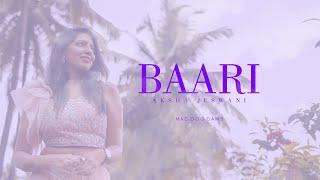 Baari | AkshaJeswani | ajsings