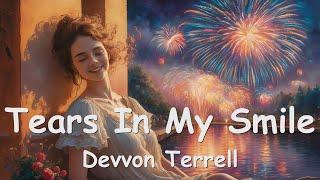 Devvon Terrell - Tears In My Smile (Lyrics) 