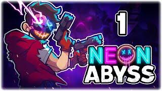 ENTER THE NEON DUNGEON!! | Let's Play Neon Abyss | Part 1 | FULL RELEASE PC Gameplay