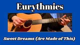 Eurythmics - Sweet Dreams (Are Made of This) - Fingerstyle Guitar - (Collings DS1)