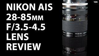 Nikkor 28-85 f/3.5-4.5 lens review