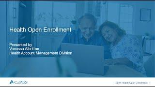 CalPERS Health Open Enrollment