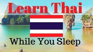 Learn Thai While You Sleep  130 Basic Thai Words and Phrases  English/Thai