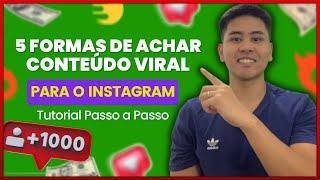 5 Formas de Encontrar CONTEÚDO VIRAL Para o Instagram ( Passo a Passo )