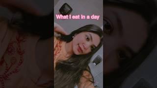 What I Eat In A Day  #shorts #whatieatinaday #food #minivlog #youtubeshorts