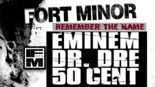 Remember the Name - Fort Minor ft. Eminem, Dr. Dre, & 50 Cent