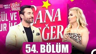 Songül ve Uğur ile Sana Değer 54. Bölüm ( 31 Ekim 2024 )