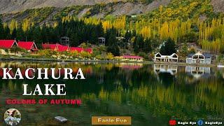 Shangrila Resort - Beauty of Kachura lake 2022 | Vlog | Eagle Eye Traveller |