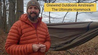 Onewind Outdoors Airstream, The Ultimate Hammock