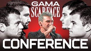  GAMA SCARFACE CONFERENCE️