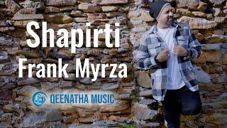 Shapirti - Frank Myrza 2024 #assyrian #song