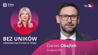 Bez Uników! Daniel Obajtek: mogę zrobić ze swoim majątkiem co chcę