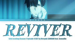 Solo Leveling Season 2 Episode 9 - OST Full | "REVIVER" by Hiroyuki SAWANO feat. SennaRin