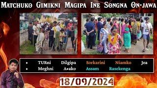 Matchuko Gimikni Magipa Ine Songna On•jawa | TURni Dilgipa Sorkarini Niamko Jea | Garo Hills